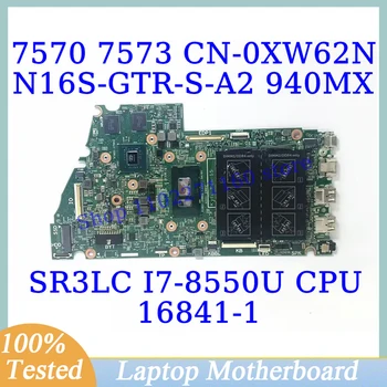 KN-0XW62N 0XW62N XW62N Pre Dell 7570 7573 S SR3LC I7-8550U CPU 16841-1 Notebook Doske N16S-GTR-S-A2 940MX 100%Testované Dobré Obrázok