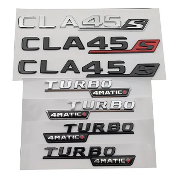 3d ABS Čierne Auto Zadný Kufor Odznak Nálepky Blatník Strane Logo CLA45S Turbo 4matic Pre Mercedes CLA 45S AMG C118 C117 Príslušenstvo Obrázok