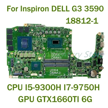 Pre Inspiron DELL G3 3590 Notebook doske 18812-1 s CPU I5-9300H I7-9750H GPU GTX1660TI 6 G 100% Testované Plne Práce Obrázok